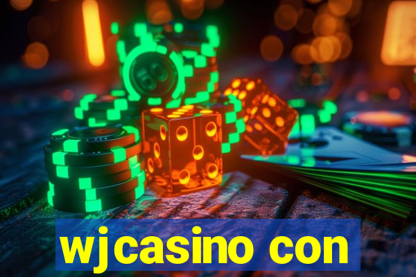 wjcasino con